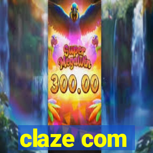 claze com